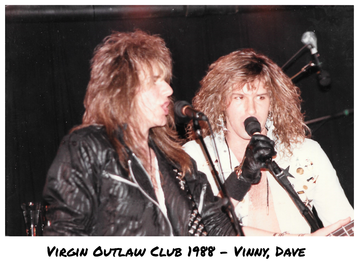 Vinny and Dave Performing  at the Virgin Outlaw Club